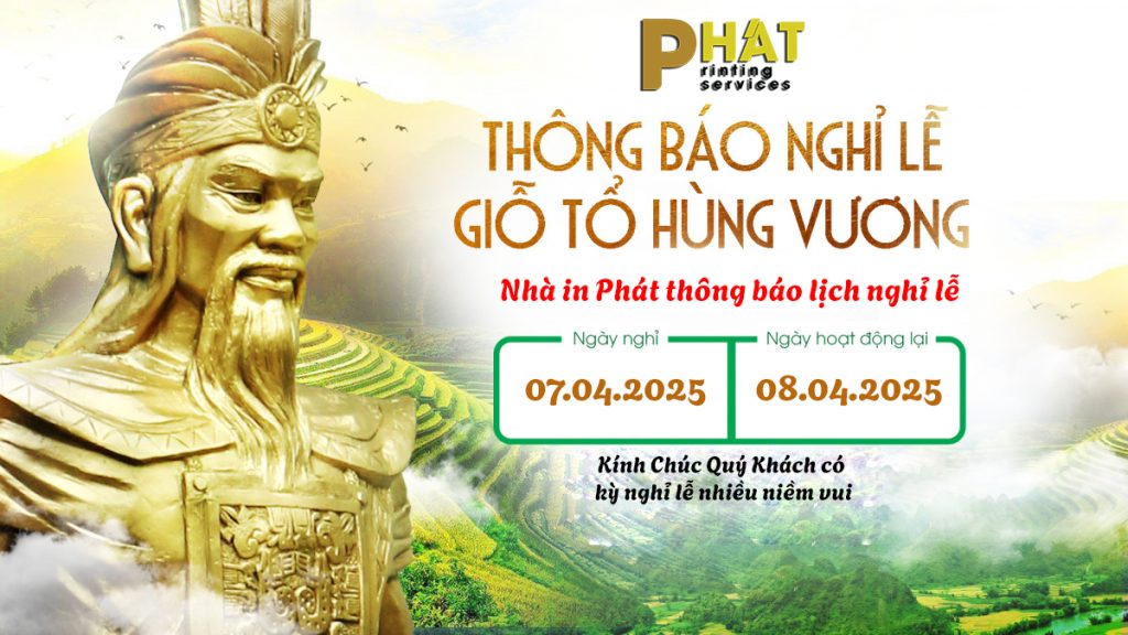 Nghỉ Lễ Giỗ Tổ Hùng Vương 4 NHA-IN-PHAT-thong-bao-lich-nghi-le-gio-to-hung-vuong-2025
