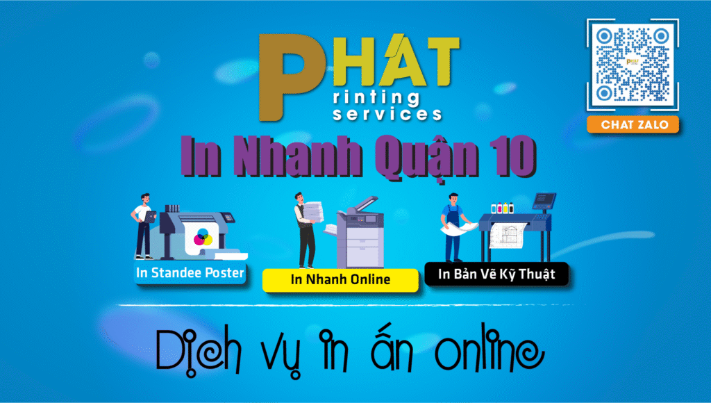 Dịch Vụ In Nhanh Quận 10 2 In Nhanh Quận 10 - Dịch vụ in ấn online tại Quận 10 của Nhà in Phát