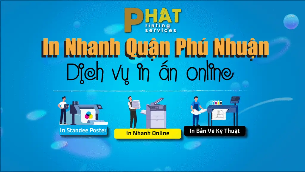 Dịch vụ in nhanh quận Phú Nhuận 2 In Nhanh Quận Phú Nhuận của Nhà in Phát