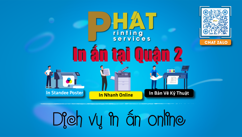 Dịch Vụ In Ấn Tại Quận 2 1 Dịch vụ in ấn tại Quận 2
